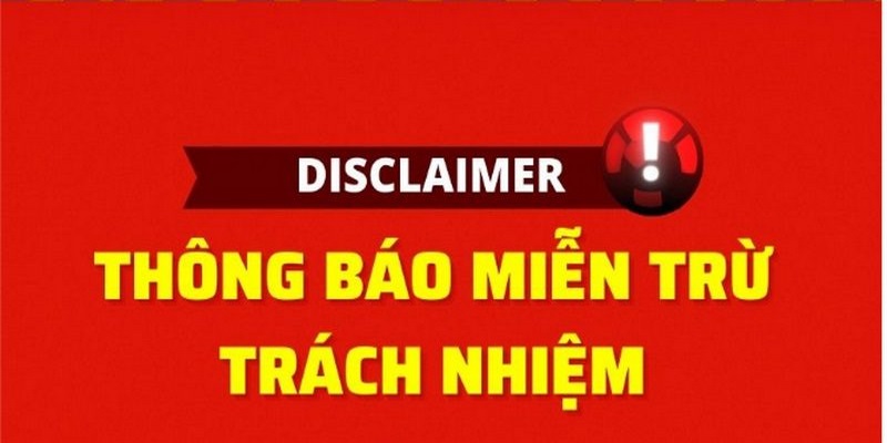 Miễn trừ trách nhiệm là một phần không thể thiếu của cổng game